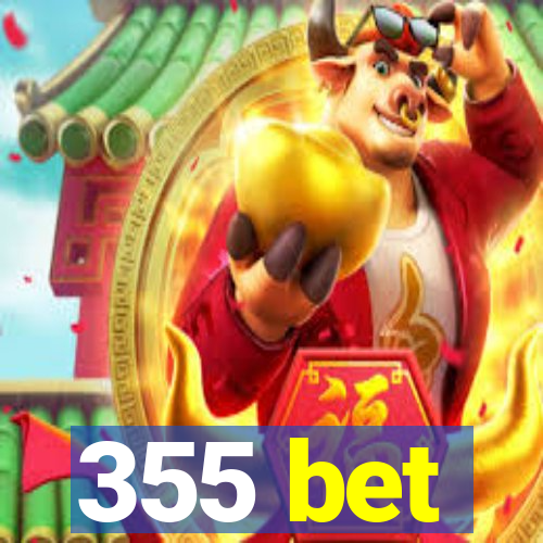 355 bet